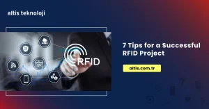 7 Tips for a Successful RFID Project