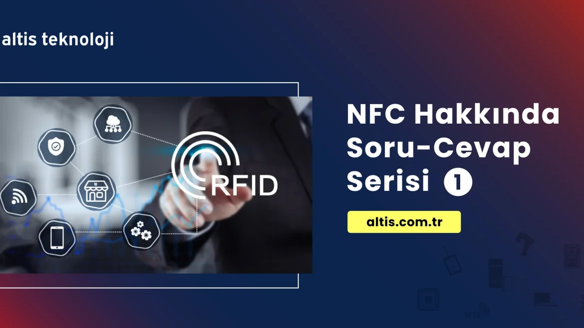 NFC Hakkında Soru Cevaplar