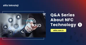 Questions and Answers Series About NFC Technology