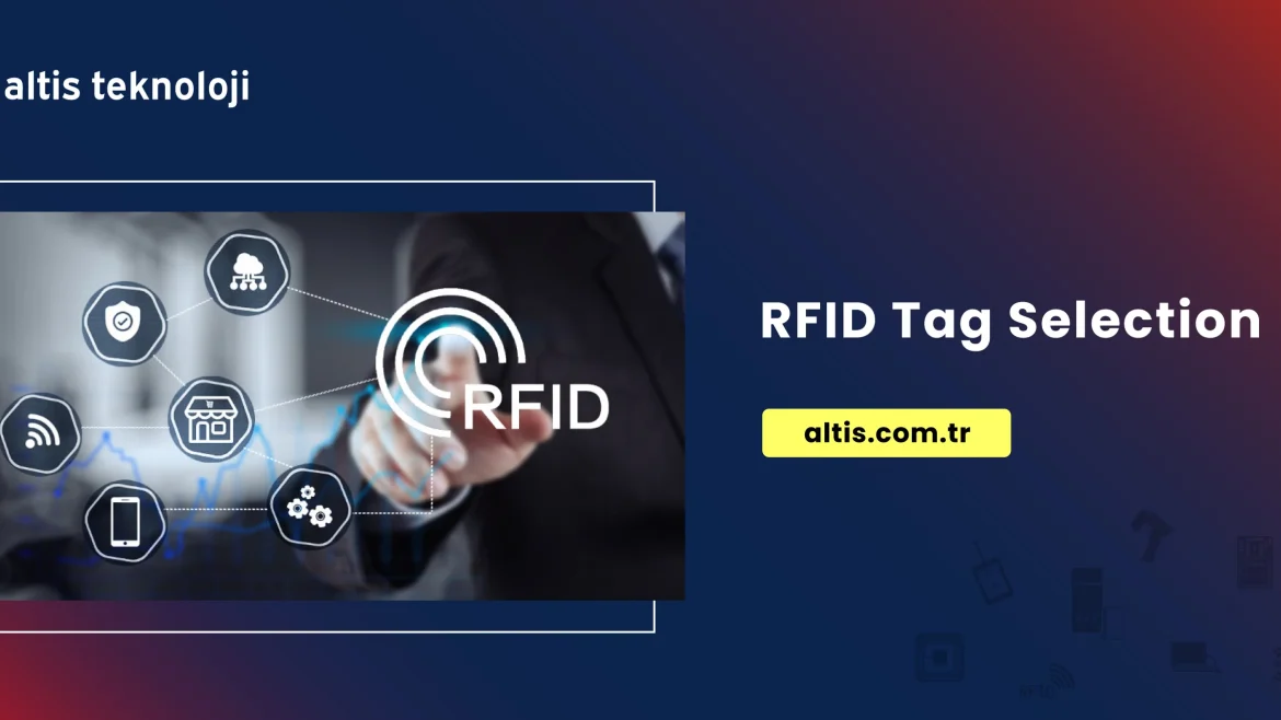 RFID Tag Selection