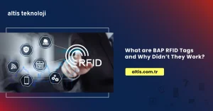 What are BAP RFID Tags and Why Didn’t They Work
